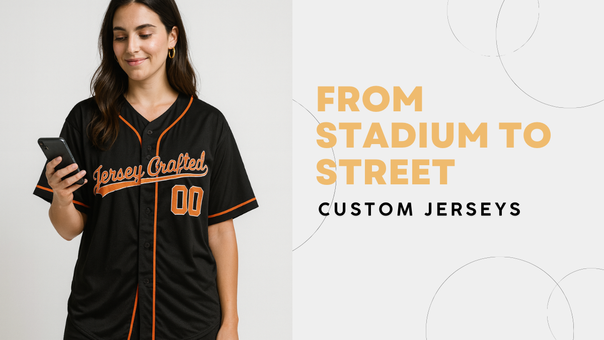 From Stadium to Street: How Jerseys Became a Fashion Staple