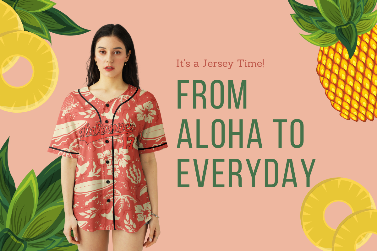 From Aloha to Everyday: The Rise of the Custom Hawaiian Jersey