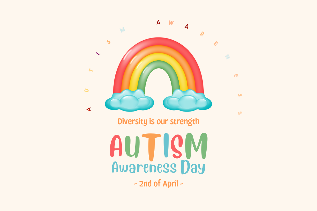 Autism Awareness Day - 2nd of April