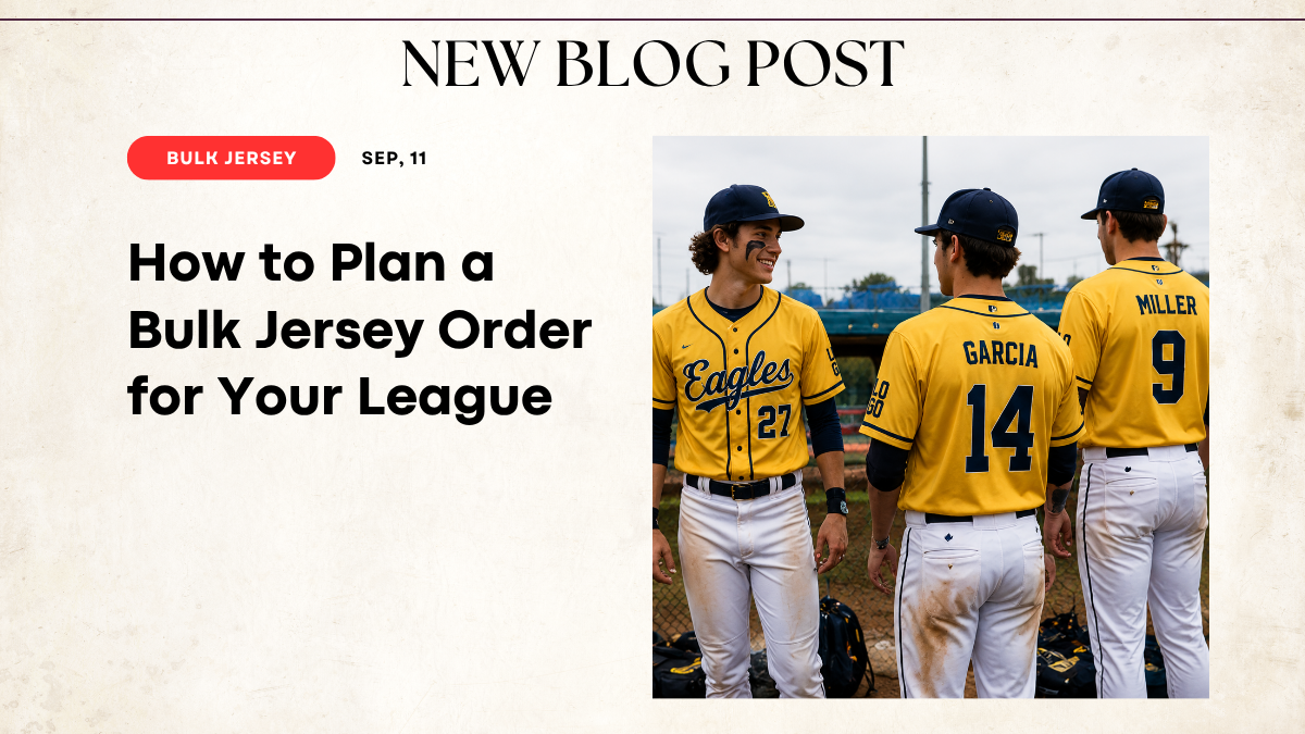 How to Plan a Bulk Jersey Order for Your League Without the Headache