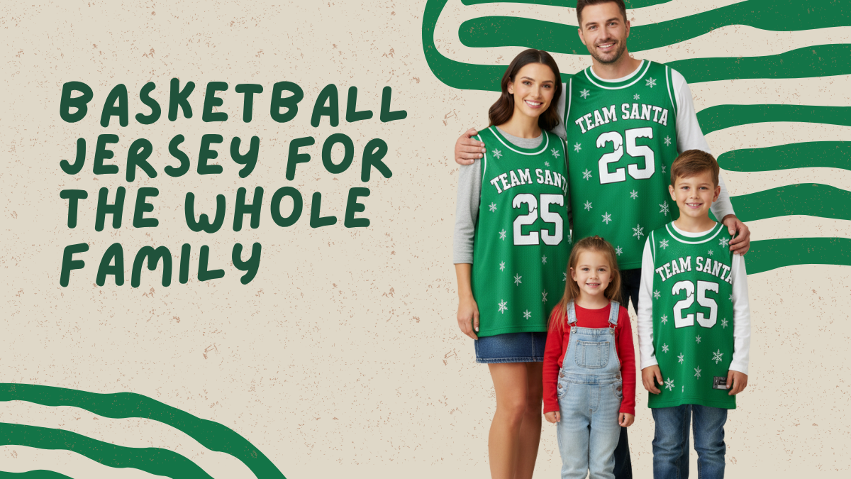 Parent Playbook: Ordering a Custom Basketball Jersey Set for the Whole Family