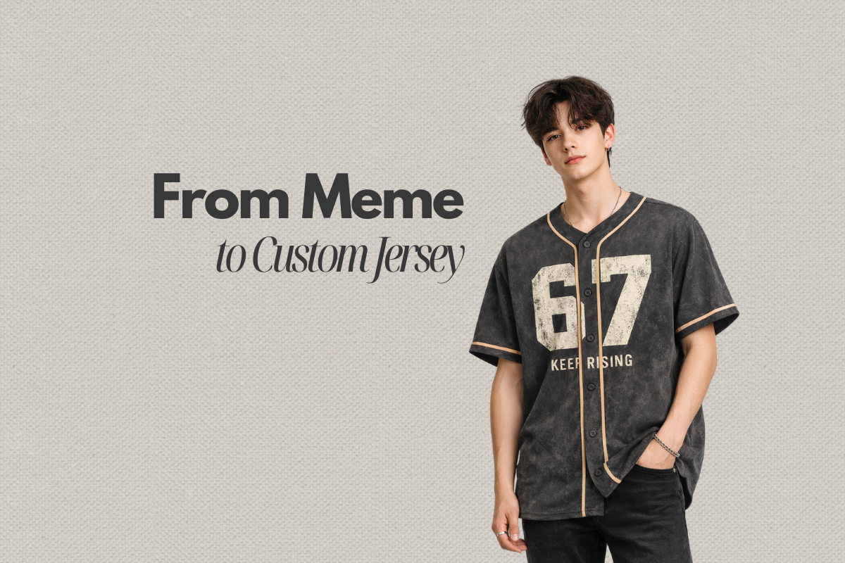 From Meme to Custom Baseball Jersey: How the 67 Design Became a Statement Piece