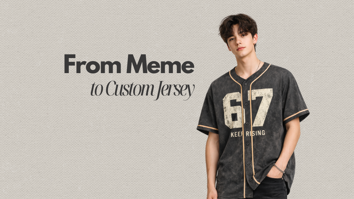 From Meme to Custom Baseball Jersey: How the 67 Design Became a Statement Piece