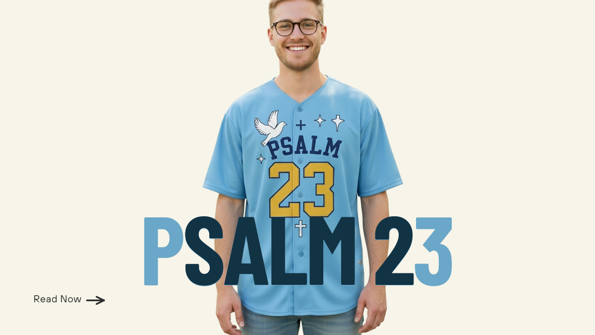 Faith in Every Stitch: New Psalm 23 Custom Religious Baseball Jersey Collection