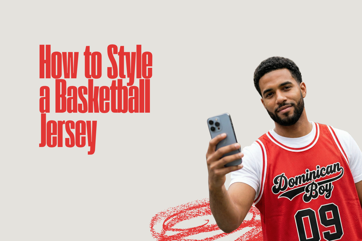 Under the Fit: How to Style a Basketball Jersey Like It’s Streetwear