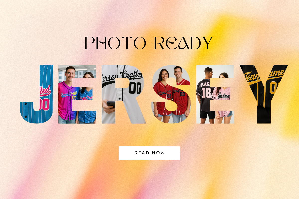 Photo-Ready Custom Jerseys: Layout Tricks That Pop on TikTok & IG Reels