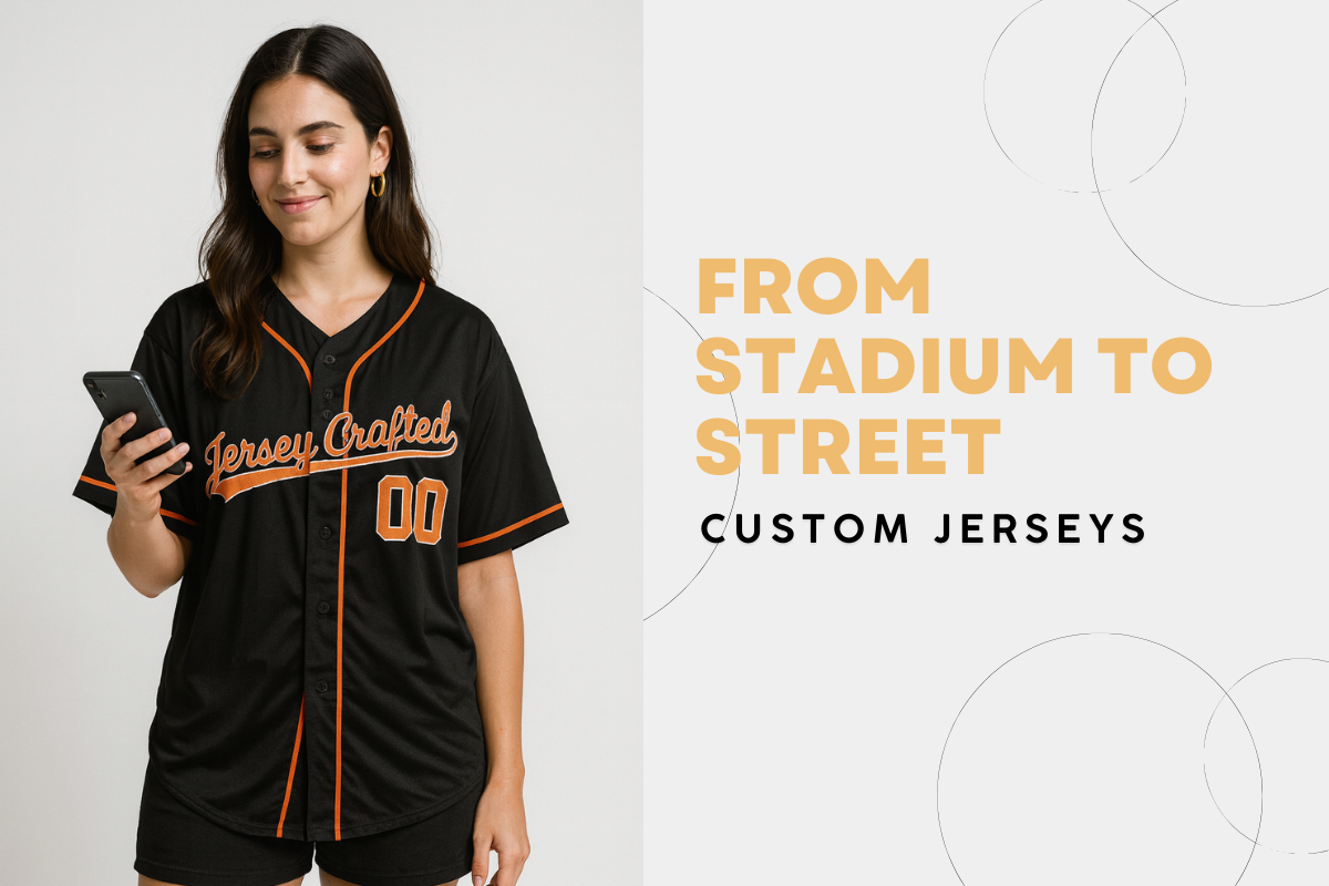 From Stadium to Street: How Jerseys Became a Fashion Staple
